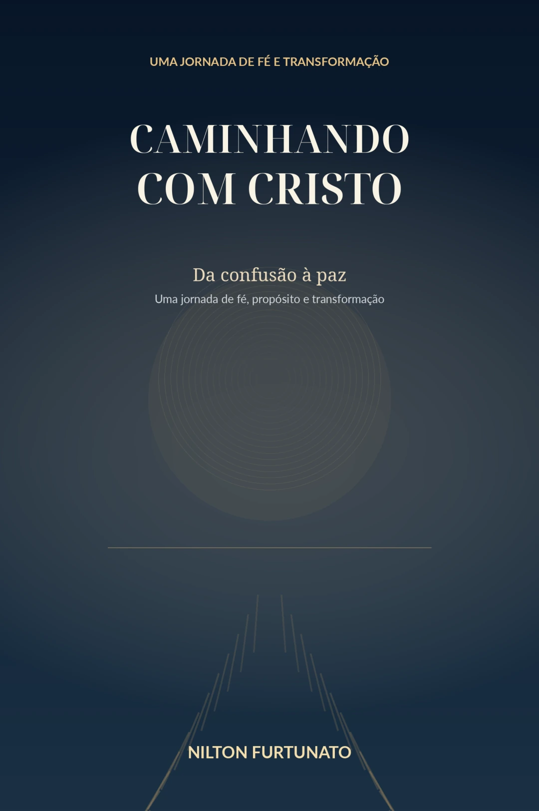 Capa original do livro Caminhando com Cristo, de Nilton Furtunato